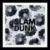 EvuUu - Slam Dunk - Single